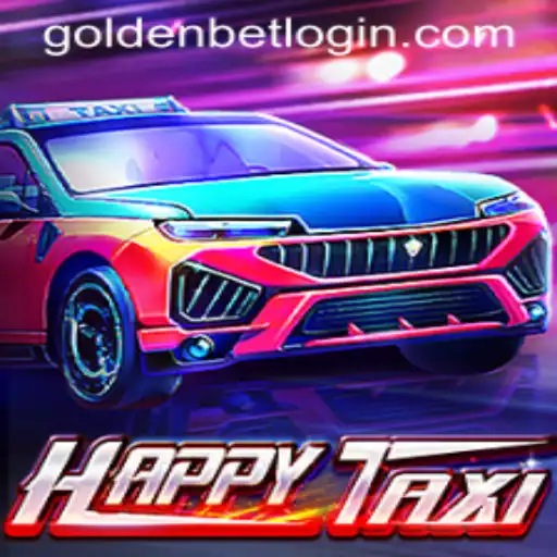 Exploring the World of HappyTaxi: A Comprehensive Guide with Goldenbet Tips