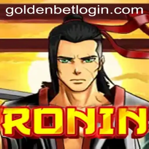 Discover the Thrilling World of 'Ronin' and Its Goldenbet Adventure