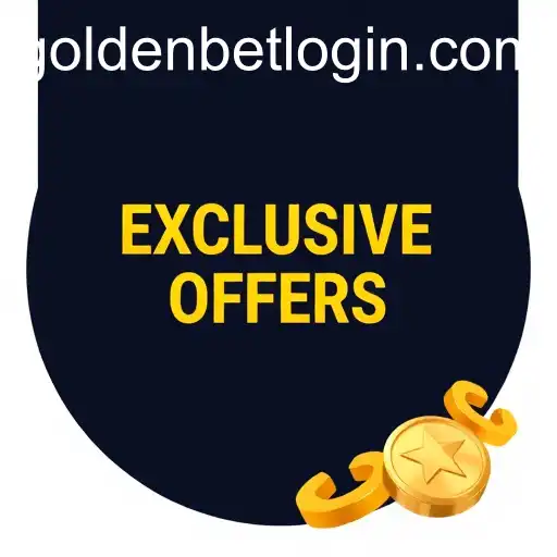 Unlock Exclusive Offers with Goldenbet