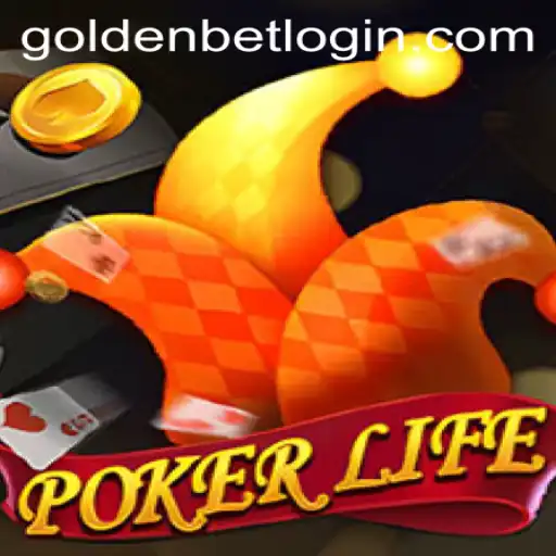 Dive into the Thrilling World of PokerLife and Goldenbet